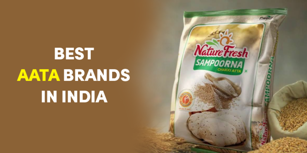 Exploring the Best Quality Atta Brands in India: A Comprehensive Guide